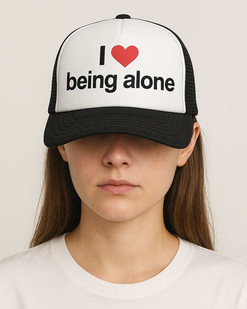 I LOVE BEING ALONE® Foam trucker hat - cäpi 🧢